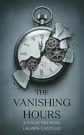 E-Book (epub) The Vanishing Hours von Lauren Castillo