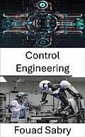 E-Book (epub) Control Engineering von Fouad Sabry