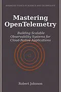 E-Book (epub) Mastering OpenTelemetry von Robert Johnson