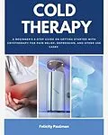 E-Book (epub) Cold Therapy von Felicity Paulman