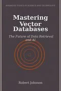 E-Book (epub) Mastering Vector Databases von Robert Johnson