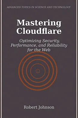 E-Book (epub) Mastering Cloudflare von Robert Johnson