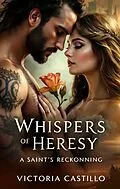 E-Book (epub) Whispers of Heresy von Victoria Castillo