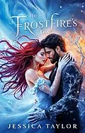 E-Book (epub) The Frostfire's Kiss von Jessica Taylor