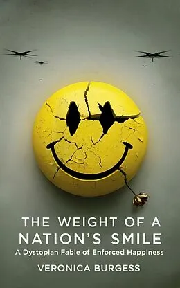 E-Book (epub) The Weight of a Nation's Smile von Veronica Burgess