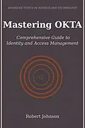 E-Book (epub) Mastering OKTA von Robert Johnson