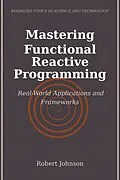 E-Book (epub) Mastering Functional Reactive Programming von Robert Johnson