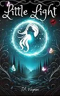 E-Book (epub) Little Light von J.A. Waymire
