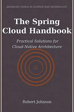 E-Book (epub) The Spring Cloud Handbook von Robert Johnson