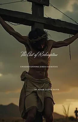 E-Book (epub) The Cost of Redemption von Adam Lloyd Davis