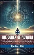 E-Book (epub) The Codex of Advaita von R.V. LaCroix