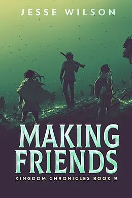 E-Book (epub) Making Friends von Jesse Wilson
