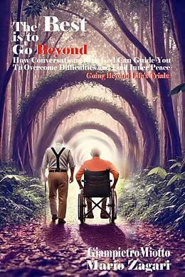 E-Book (epub) The Best Is to Go Beyond von Giampietro Miotto, Mario Zagari, AI