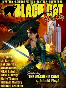 E-Book (epub) Black Cat Weekly #179 von John M. Floyd, Michael Bracken, Nikki Knight