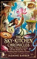 E-Book (epub) The Sky-Kitchen Chronicles von Jasmine Barber