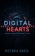 E-Book (epub) Digital Hearts von Victoria Garza