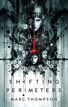 E-Book (epub) Shifting Perimeters von Marc Thompson