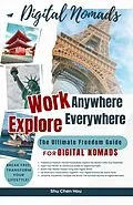 E-Book (epub) Work Anywhere, Explore Everywhere von Shu Chen Hou