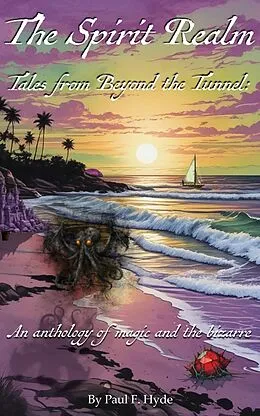 E-Book (epub) The Spirit Realm von Paul F. Hyde