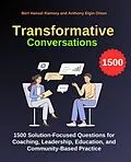 E-Book (epub) Transformative Conversations von Bert Hansel Ramsey, Anthony Elgin Olson