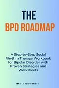 E-Book (epub) The BPD Roadmap von Janice Easton Wright