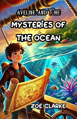 E-Book (epub) Aveline and the Mysteries of the Ocean von Zoe Clarke
