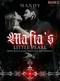 E-Book (epub) Mafia's Little Pearl von Mandy