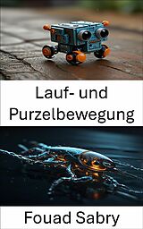 E-Book (epub) Lauf- und Purzelbewegung von Fouad Sabry