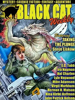 E-Book (epub) Black Cat Weekly #186 von Steve Liskow, Mike Adamson, Nina Kiriki Hoffman