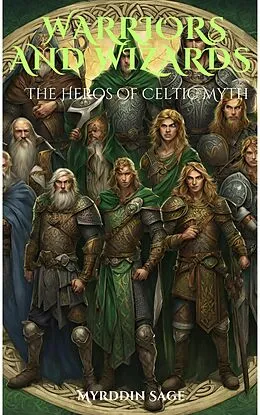 E-Book (epub) Warrior and Wizards von Myrddin Sage