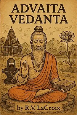 E-Book (epub) Advaita Vedanta von R.V. LaCroix