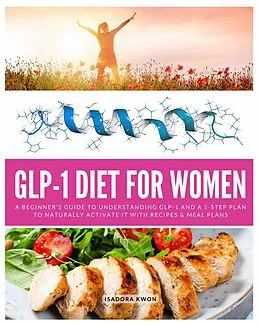 E-Book (epub) GLP-1 Diet for Women von Isadora Kwon