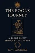 E-Book (epub) The Fool's Journey von R.V. LaCroix