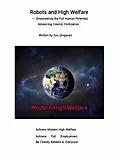 E-Book (epub) Robots and High Welfare von Qingyuan Zou