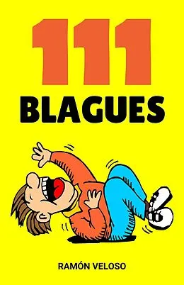 E-Book (epub) 111 Blagues von Ramón Veloso