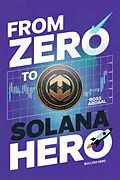 E-Book (epub) From Zero to Solana Hero von Ross Abdaal