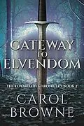 E-Book (epub) Gateway to Elvendom von Carol Browne