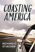 E-Book (epub) Coasting America von Richard C. Stuecker
