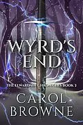 E-Book (epub) Wyrd's End von Carol Browne