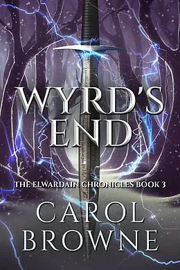 E-Book (epub) Wyrd's End von Carol Browne
