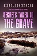 E-Book (epub) Secrets Taken to the Grave von Isobel Blackthorn