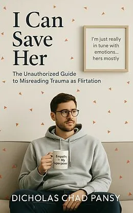 E-Book (epub) I Can Save Her von Nicholas Chad Pansy