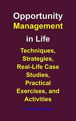 E-Book (epub) Opportunity Management in Life von Naveed Ahmed