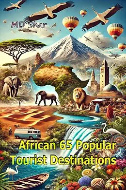 E-Book (epub) African 65 Popular Tourist Destinations von MD Shar