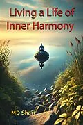 E-Book (epub) Living a Life of Inner Harmony von MD Sharr