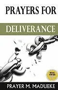 E-Book (epub) Prayers for Deliverance von Prayer M. Madueke