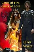 E-Book (epub) Casts of Fire, Casts of Love von Quick Savant