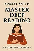 E-Book (epub) Master Deep Reading von Robert Smith