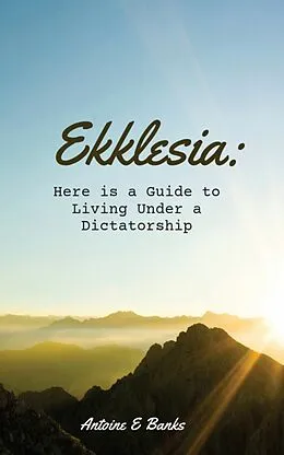 E-Book (epub) Ekklesia von Antoine E Banks
