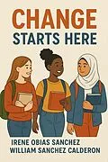 E-Book (epub) Change Starts Here von William Sanchez Calderon